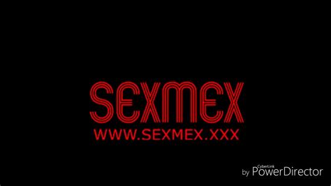 sexmex new sex videos|New SexMex Porn Videos